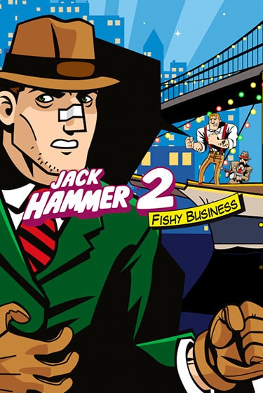 Jack Hammer 2™: Fishy Business бесплатно играть онлайн на сайте Казино GRAND Онлайн