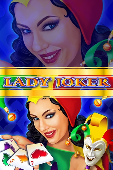 Lady Joker бесплатно играть онлайн на сайте Казино GRAND Онлайн