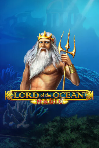 Lord of the Ocean Magic бесплатно играть онлайн на сайте Казино GRAND Онлайн