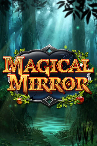 Magical Mirror бесплатно играть онлайн на сайте Казино GRAND Онлайн