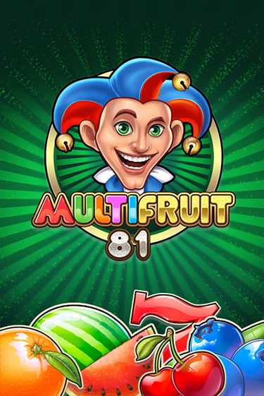 MULTIFRUIT 81 бесплатно играть онлайн на сайте Казино GRAND Онлайн