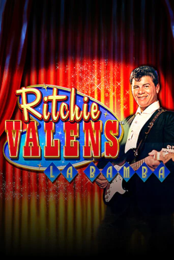 Ritchie Valens™ La Bamba бесплатно играть онлайн на сайте Казино GRAND Онлайн