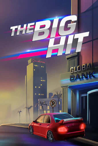 The Big Hit бесплатно играть онлайн на сайте Казино GRAND Онлайн