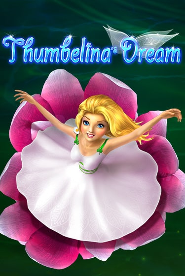 Thumbelina's Dream бесплатно играть онлайн на сайте Казино GRAND Онлайн