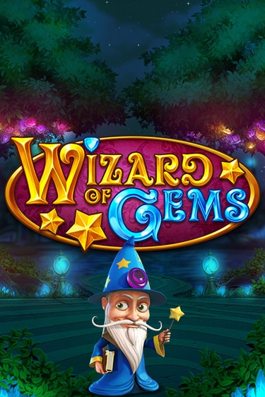 Wizard of Gems бесплатно играть онлайн на сайте Казино GRAND Онлайн